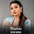Damla - Sevgi Qatari 2017