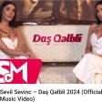 SEVIL FT SEVINC - DAS QELBLI (2024).mp3