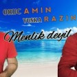Oruc Amin & Yuska Razin - Menlik Deyil ( 2020