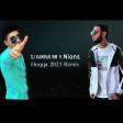 Nions ft DJ KamraN MM - Hoqqa 2021 Remix (Bu Mahni Cox Pecat Gelir)