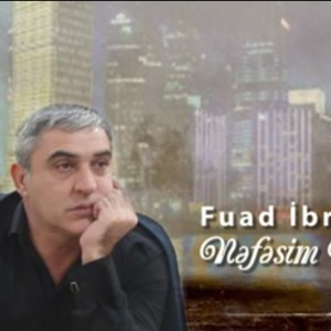 Fuad İbrahimov - Nefesim Demisem 2022 (YUKLE)