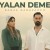 Babak Babazadeh - Yalan Deme 2025