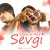 UZmir _ Mira - Sevgi